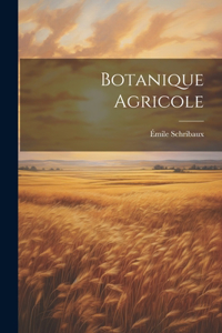 Botanique Agricole