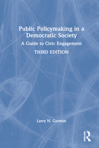 Public Policymaking in a Democratic Society