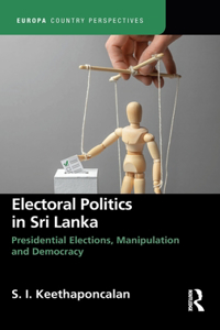 Electoral Politics in Sri Lanka