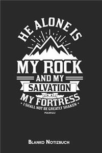 He alone is my rock Psalm 62