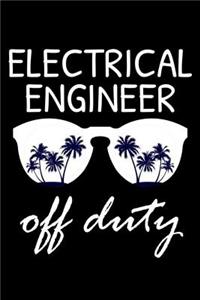 Electrical Engineer Off Duty