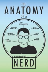 The Anatomy of a Nerd