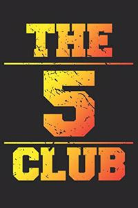 The 5 Club