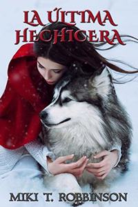 última hechicera