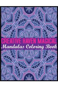 Creative Haven Magical Mandalas Coloring Book