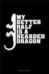 My Better Half Is a Bearded Dragon