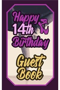 Happy 14th Birthday Guest Book