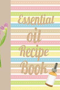 Essential Oil Recipe Book