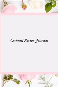 Cocktail Recipe Journal