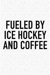 Fueled By Ice Hockey And Coffee