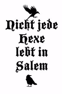 Nicht jede Hexe wohnt in Salem