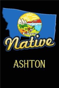 Montana Native Ashton