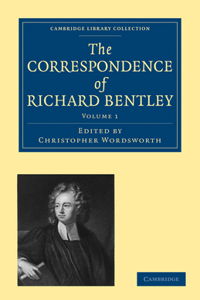 Correspondence of Richard Bentley