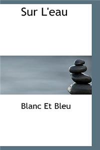 Sur L'Eau