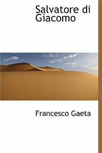 Salvatore Di Giacomo