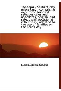 The Family Sabbath-Day Miscellany