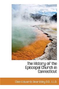 The History of the Episcopal Church in Connecticut