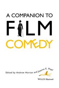 A Companion to Film Comedy