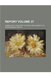Report Volume 37