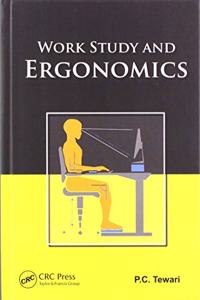 Work Study and Ergonomics