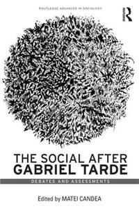 The Social after Gabriel Tarde