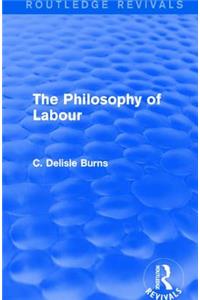 The Philosophy of Labour