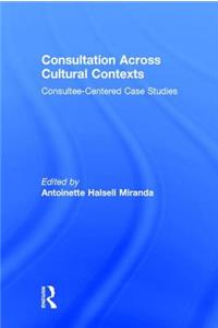 Consultation Across Cultural Contexts