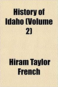 History of Idaho (Volume 2)