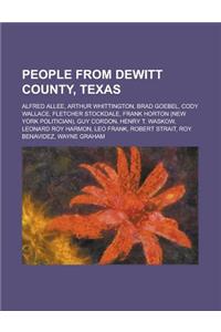 People from DeWitt County, Texas