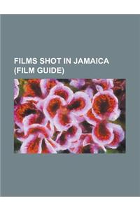 Films Shot in Jamaica (Study Guide)