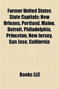 Former United States State Capitals