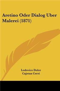 Aretino Oder Dialog Uber Malerei (1871)