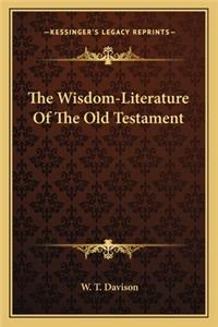 Wisdom-Literature of the Old Testament