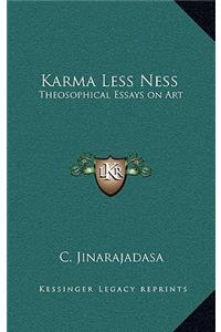 Karma Less Ness