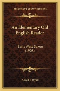 An Elementary Old English Reader