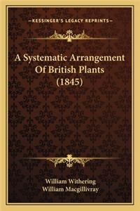 A Systematic Arrangement Of British Plants (1845)