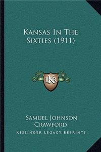 Kansas In The Sixties (1911)