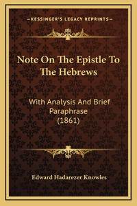 Note on the Epistle to the Hebrews