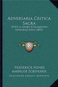 Adversaria Critica Sacra