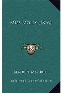 Miss Molly (1876)