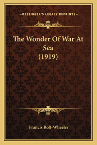 Wonder Of War At Sea (1919)