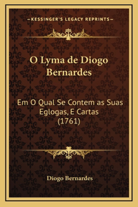 O Lyma de Diogo Bernardes
