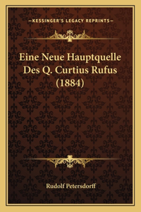 Eine Neue Hauptquelle Des Q. Curtius Rufus (1884)