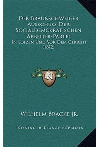 Braunschweiger Ausschuss Der Socialdemokratischen Arbeiter-Partei