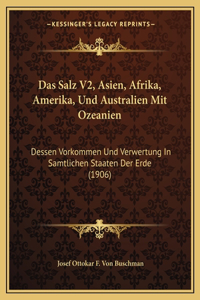 Das Salz V2, Asien, Afrika, Amerika, Und Australien Mit Ozeanien
