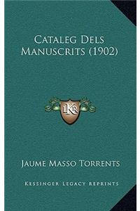 Cataleg Dels Manuscrits (1902)