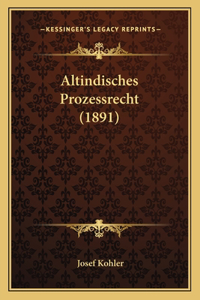 Altindisches Prozessrecht (1891)