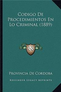 Codigo de Procedimientos En Lo Criminal (1889)