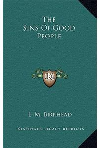 The Sins of Good People