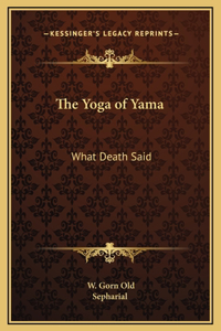 Yoga of Yama